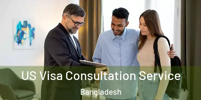  US Visa Consultation Service Bangladesh