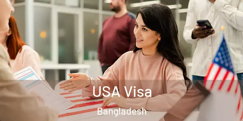  USA Visa Bangladesh